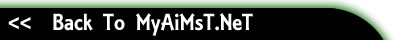 Back to MyAiMsT.NeT